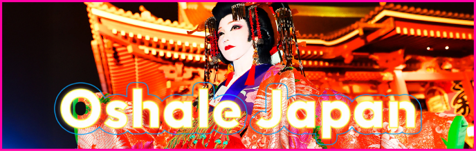 Oshale Japan